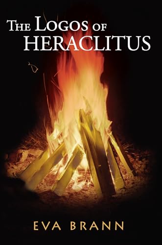 Stock image for The Logos of Heraclitus for sale by Bookmans