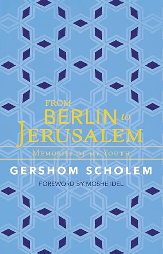 Imagen de archivo de From Berlin to Jerusalem: Memories of My Youth a la venta por Half Price Books Inc.