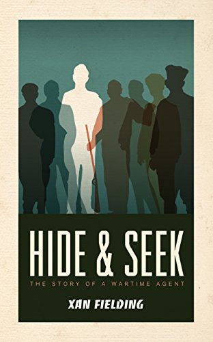 9781589880849: Hide & Seek: The Story of a Wartime Agent