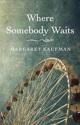 Stock image for Where Somebody Waits (Paperback) for sale by CitiRetail