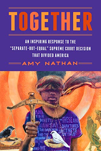Beispielbild fr Together: An Inspiring Response to the Separate-But-Equal Supreme Court Decision That Divided America zum Verkauf von ThriftBooks-Atlanta