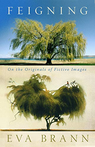 Stock image for Feigning: On the Originals of Fictive Images for sale by 2nd Life Books