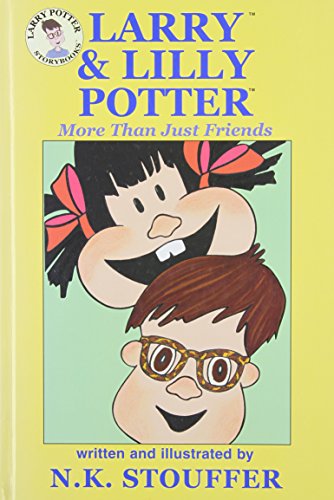 Beispielbild fr Larry & Lilly Potter: More Than Just Friends zum Verkauf von Jenson Books Inc