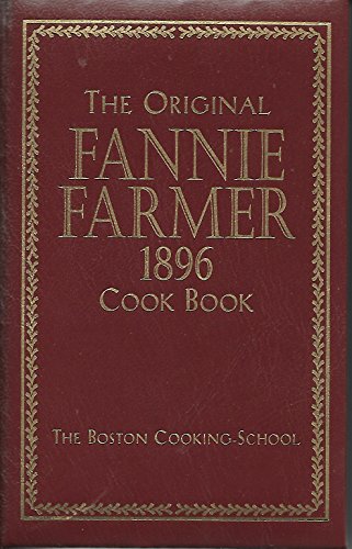Beispielbild fr The Original Fannie Farmer 1896 Cook Book zum Verkauf von HPB-Diamond