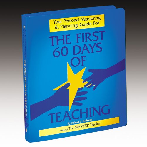 9781589920569: Your Personal Mentoring and Planning Guide for the First 60 Days of Teaching