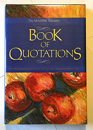 Beispielbild fr the master teachers book of quotations zum Verkauf von HPB-Red