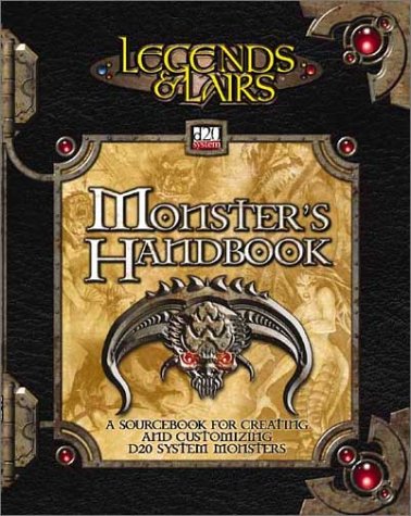 Stock image for Monster's Handbook: A Sourcebook for Creating and Customizing d20 System Monsters (Legends & Lairs, d20 System) for sale by HPB-Ruby