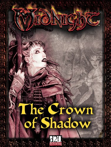 Stock image for Midnight: The Crown Of Shadow (Dungeons & Dragons d20 3.0 Fantasy Roleplaying) for sale by HPB Inc.