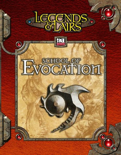 Stock image for Legends & Lairs D20: School of Evocation: A Compendioum of Evocation Magic for sale by Adventures Underground