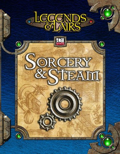 Legends & Lairs: Sorcery & Steam (9781589941151) by Fantasy Flight Games