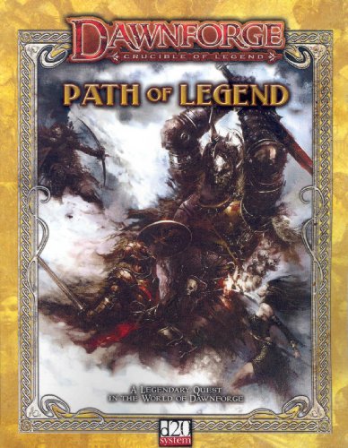 9781589941724: Dawnforge: Path Of Legend