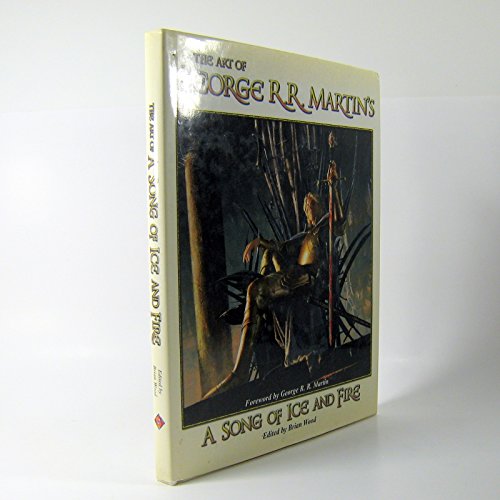 Imagen de archivo de The Art of George R. R. Martin's A Song of Ice and Fire a la venta por ZBK Books