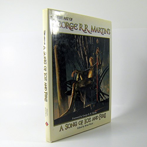 Stock image for The Art of George R. R. Martin's A Song of Ice and Fire for sale by ZBK Books