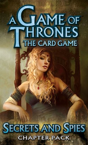 Stock image for A Game of Thrones: The Card Game - Secrets and Spies Chapter Pack for sale by dsmbooks