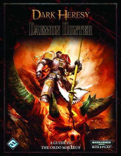 Dark Heresy RPG: Daemon Hunter (9781589947658) by Fantasy Flight Games