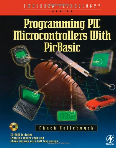 Imagen de archivo de Programming PIC Microcontrollers with PICBASIC (Embedded Technology) a la venta por Seattle Goodwill