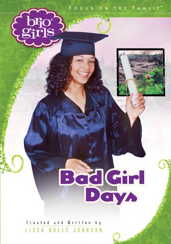 Beispielbild fr Bad Girl Days (Brio Girls) zum Verkauf von Ergodebooks