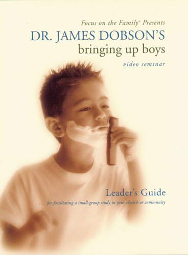 Stock image for Bringing up Boys Video Seminar : Practical Advice and Encouragement for Those Shaping the Next Generation of Men for sale by Better World Books