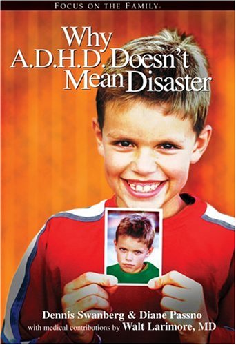 Stock image for Why A.D.H.D. Doesn't Mean Disaster for sale by SecondSale