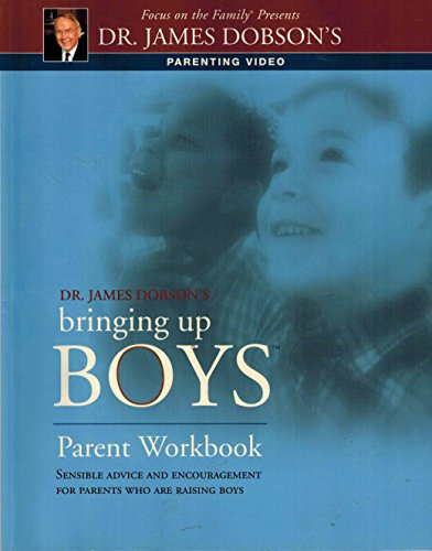 Stock image for Bringing Up Boys ~ Parent Workbook for sale by Better World Books: West