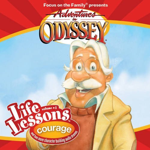 Stock image for Adventures in Odyssey Life Lessons: Courage (Focus on the Family) for sale by Goodwill