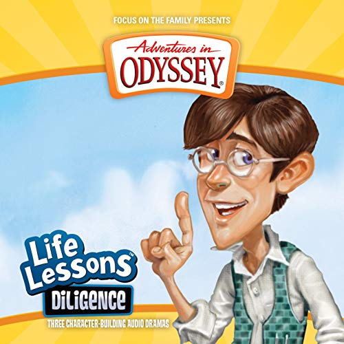 Beispielbild fr Diligence (Adventures in Odyssey Life Lessons) zum Verkauf von Goodwill Books