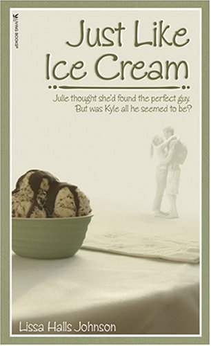 Stock image for Just Like Ice Cream for sale by BookHolders