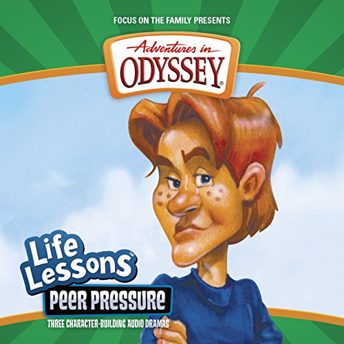 Beispielbild fr Peer Pressure (Adventures in Odyssey Life Lessons #5) zum Verkauf von Goodwill of Colorado