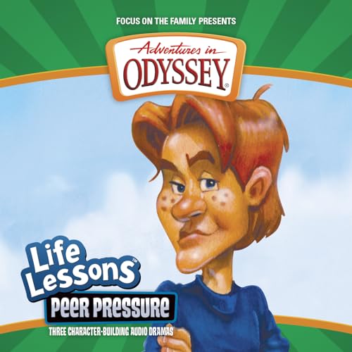 Stock image for Peer Pressure (Adventures in Odyssey Life Lessons #5) for sale by Half Price Books Inc.
