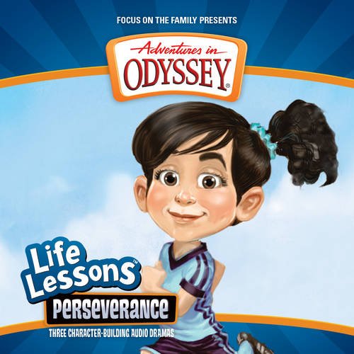 Beispielbild fr Perseverance (Adventures in Odyssey Life Lessons #6) zum Verkauf von Half Price Books Inc.