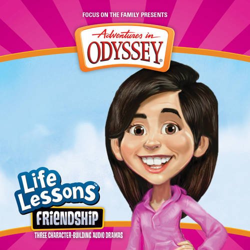 9781589972254: Friendship: 8 (Adventures in Odyssey)