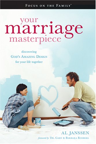 9781589972285: Your Marriage Masterpiece: God's Amazing Design for Your Life Together