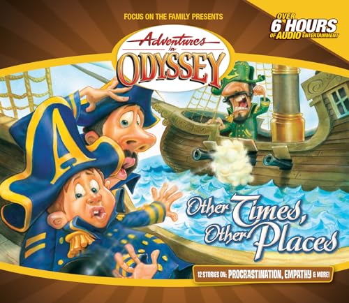 Stock image for Other Times, Other Places (Adventures in Odyssey, Vol. 10) for sale by Pennywisestore