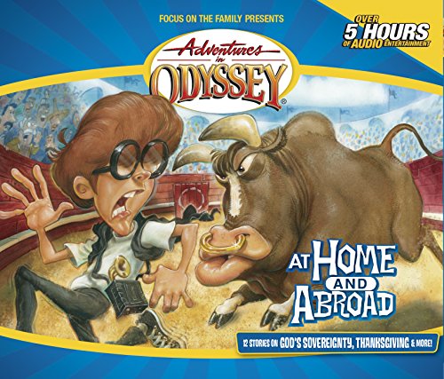 Stock image for At Home and Abroad (Adventures in Odyssey Gold Audio Series #12) for sale by Goodwill
