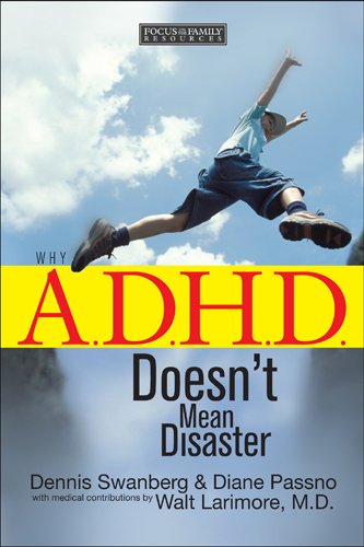 Imagen de archivo de Why A. D. H. D. Doesn't Mean Disaster a la venta por Better World Books: West