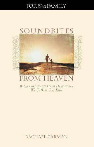 Beispielbild fr Soundbites from Heaven zum Verkauf von Better World Books