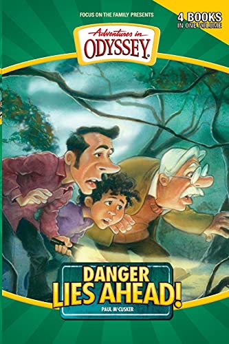 9781589973299: Danger Lies Ahead PB: 02 (Adventures in Odyssey Books)