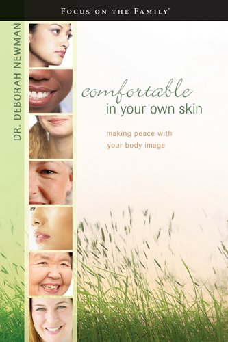 Stock image for Comfortable in Your Own Skin: Making Peace with Your Body Image for sale by Wonder Book