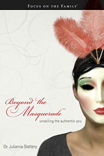 Stock image for Beyond the Masquerade: Unveiling the Authentic You for sale by SecondSale