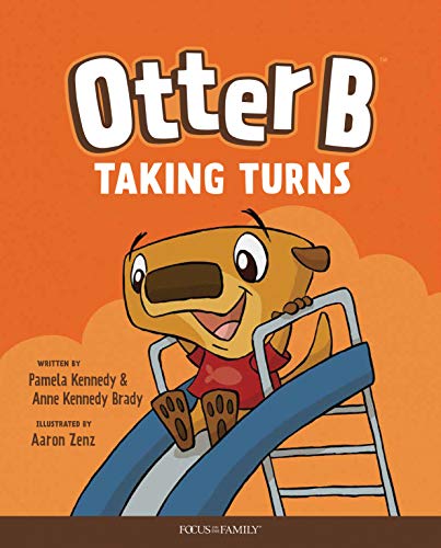 Stock image for Otter B Taking Turns for sale by Half Price Books Inc.