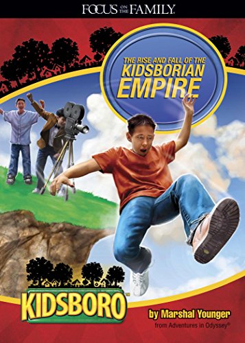 Stock image for KIdsboro - The Rise and Fall of the Kidsborian Empire (Adventures in Odyssey Kidsboro) for sale by Jenson Books Inc