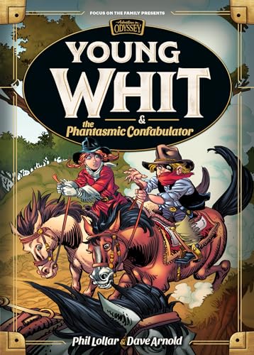 Stock image for Young Whit and the Phantasmic Confabulator [Hardcover] Lollar, Phil and Arnold, Dave for sale by Lakeside Books
