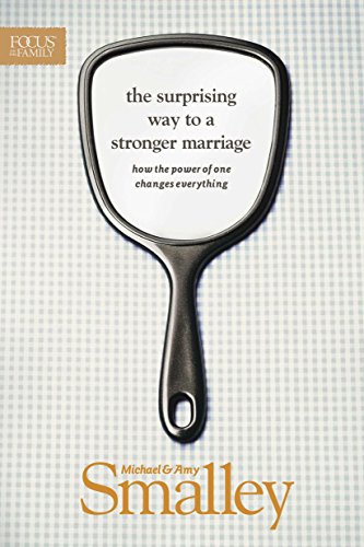 Beispielbild fr The Surprising Way to a Stronger Marriage: How the Power of One Changes Everything (Focus on the Family) zum Verkauf von BooksRun