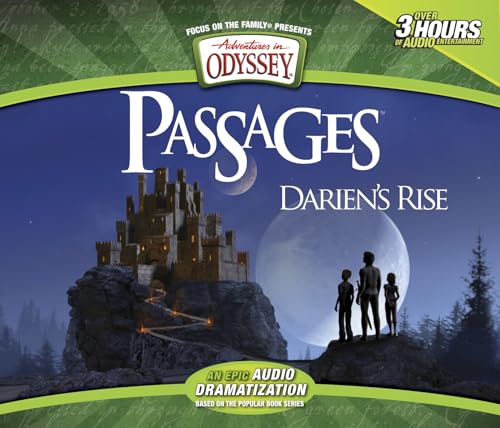 Beispielbild fr Darien's Rise: An Epic Adventures in Odyssey Audio Drama (Adventures in Odyssey Passages) zum Verkauf von HPB Inc.