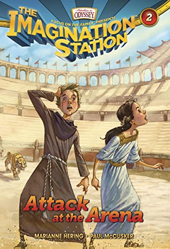 Stock image for Attack at the Arena (AIO Imagination Station Books) for sale by SecondSale