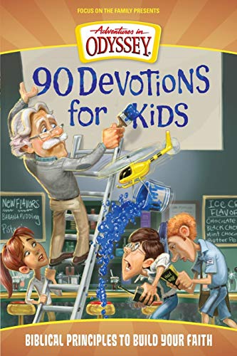 90 Devotions for Kids (Adventures in Odyssey Books)