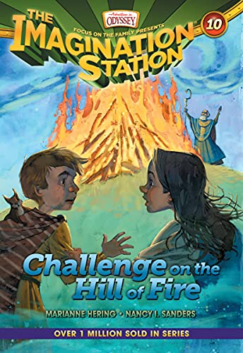 Imagen de archivo de Challenge on the Hill of Fire (AIO Imagination Station Books) a la venta por Wonder Book