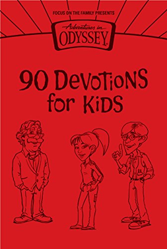 Beispielbild fr 90 Devotions for Kids (Adventures in Odyssey Books) zum Verkauf von Once Upon A Time Books