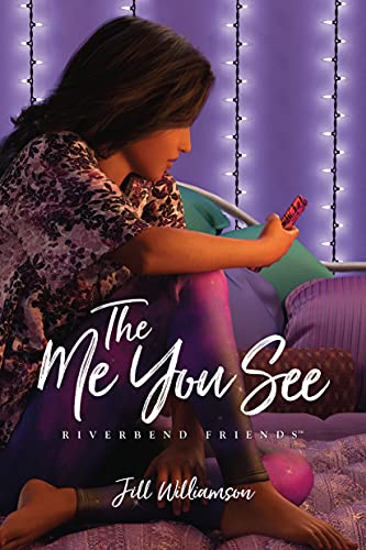 Stock image for The Me You See (Riverbend Friends) for sale by -OnTimeBooks-