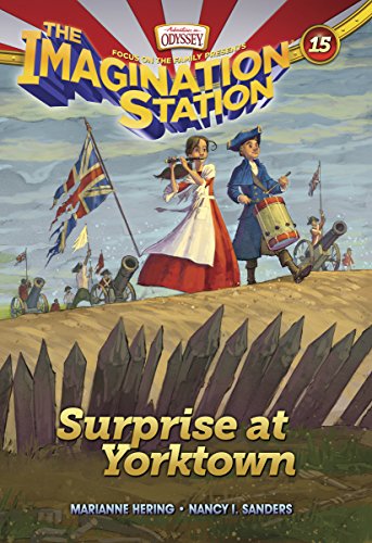 Imagen de archivo de Surprise at Yorktown (AIO Imagination Station Books) a la venta por ZBK Books